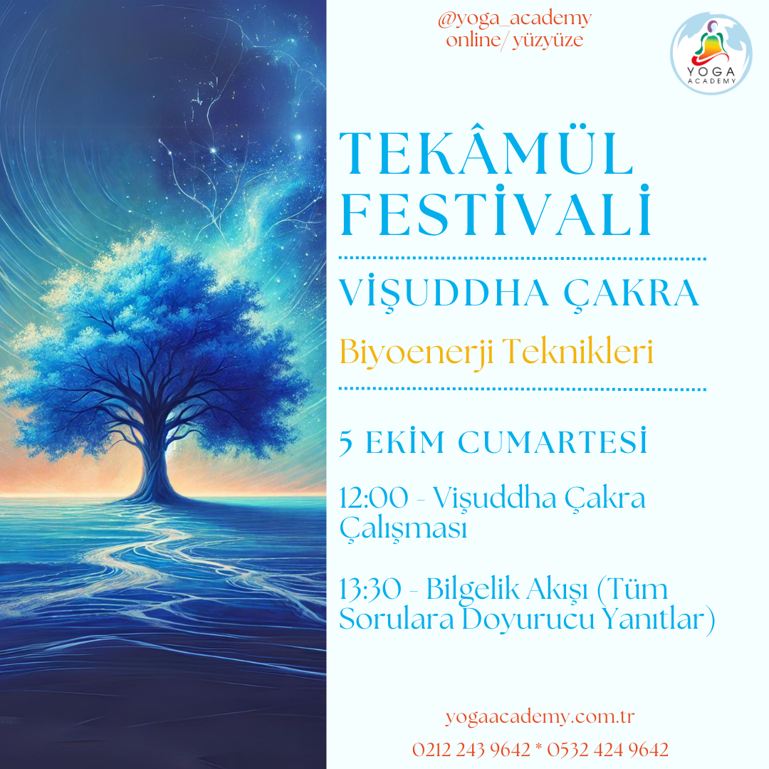 5 Ekim Tekâmül Festivali - Vişuddha Çakra Çalışması