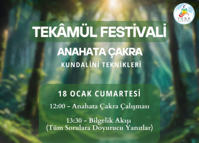 18 Ocak Tekâmül Festivali - Anahata Çakra Çalışması